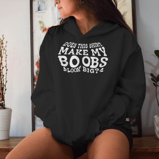 Big Boobs Tits For Large Chested Ladies Women Hoodie - Thegiftio