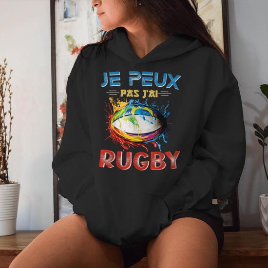 Sweat à Capuche "Je Peux Pas J'ai Rugby" - Cadeau Humoristique Pour Joueur Ou Supporter - 7