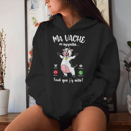 Sweat à Capuche Humour Vache - "Ma Vache M'appelle..." - Pour Femmes, Filles, Ados, Fans D'animaux