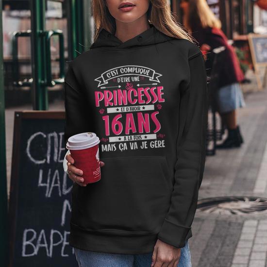 Sweat à Capuche Attachiante 16 Ans - Cadeau Humour Anniversaire Fille Ado