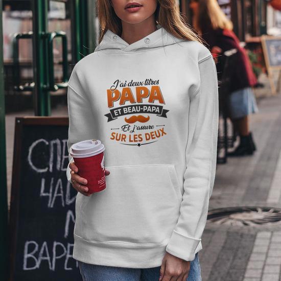 Sweatshirt J'ai Deux Titres Papa Et Chasseur Et J'Assure Dans Les Deux - Cadeau Humour Chasse