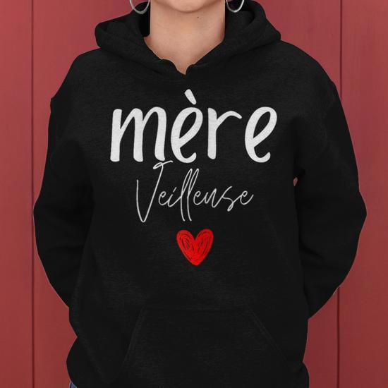 Mère Veilleuse Sweat à Capuche - Cadeau Parfait Pour La Fête Des Mères Et Anniversaire Maman