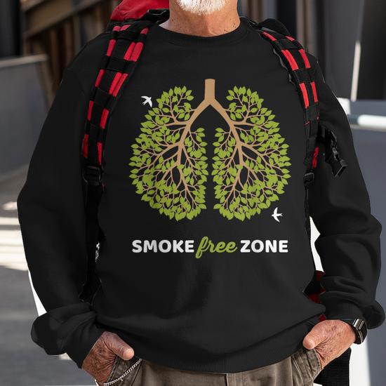 No Smoking Smoke Free Zone For World No Tobacco Day Sweatshirt