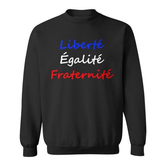 Liberte Egalite Fraternite French Slogan Republic Of France Sweatshirt Monsterry