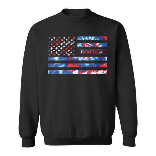 Patriotic Af Tie Dye Red White Blue Patriotic American Flag Sweatshirt Monsterry