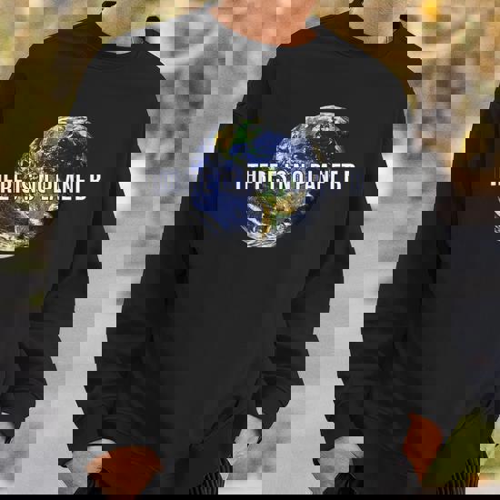 épée Régénération Inoxydable There Is No Planet B Shirt H&m Fossé Protestant Qua