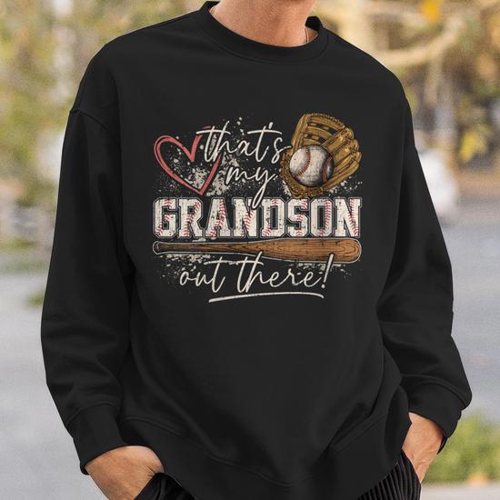 That s My Grandson Out There Baseball Grandma Sweatshirt Seseable UK