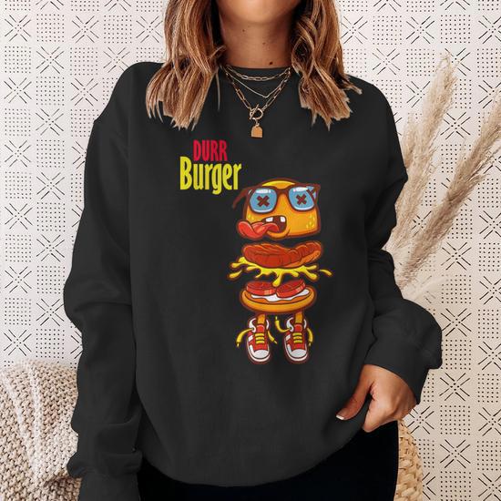 Cool Durr Cute Silly Epic Burger Gaming Sweatshirt - Monsterry
