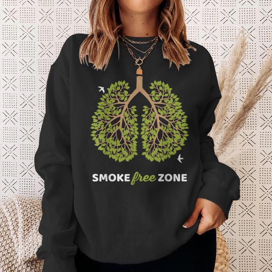 No Smoking Smoke Free Zone For World No Tobacco Day Sweatshirt