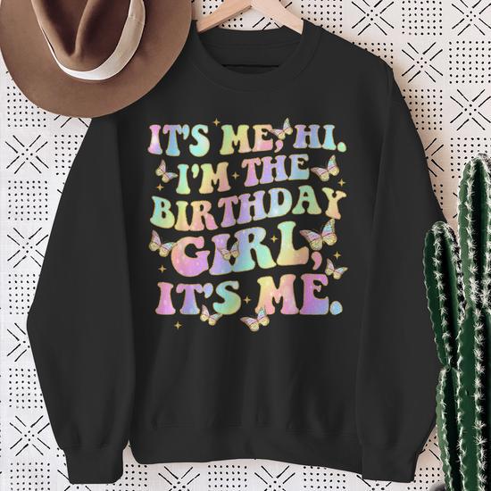 Birthday girl sweatshirt best sale