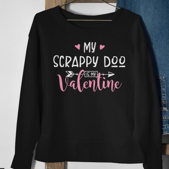 My Scrappy Doo Is My Valentine Scrappy Doo Sweatshirt Monsterry