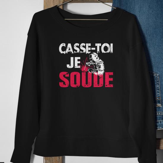 Sweat à Capuche 'Case-Toi Je Soude' - Cadeau Humour Pour Soudeur, Mécanicien, Bricoleur