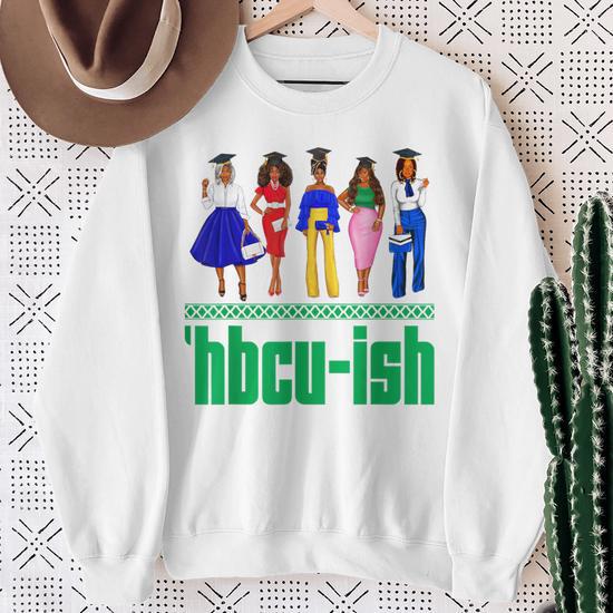 Hbcu ish sweatshirt hotsell