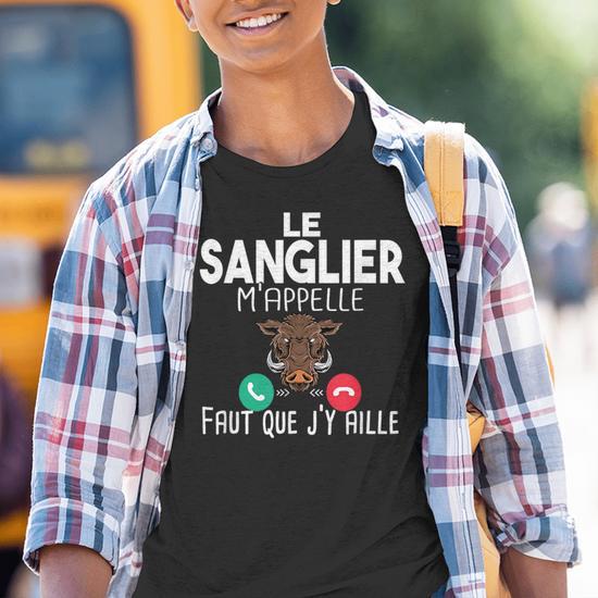 T-shirt Humour Chasse Sanglier - « Le Sanglier M'appelle, Faut Que J'y Aille », Cadeau Pour Chasseur, Papa