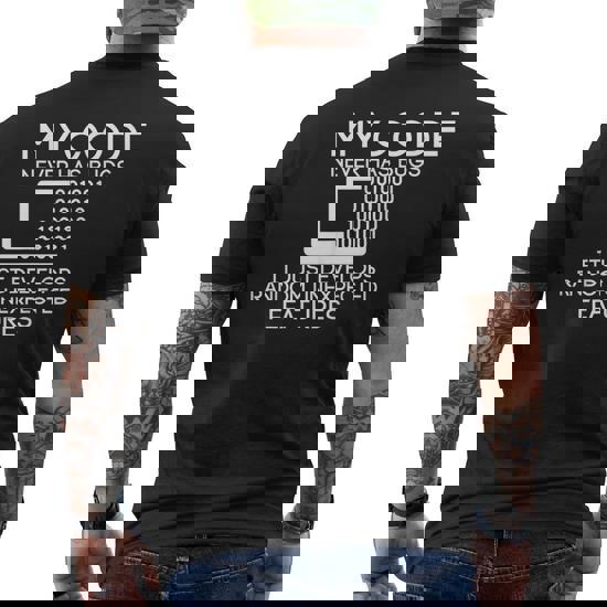 FROM SCRATCH × BYCRUISE motto OURS My Code Never Has Bugs Programmer Men's T-shirt Back Print