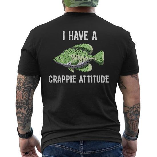 Crappie Attitude T Crappies Fishing Quote Men's T-shirt Back Print -  Monsterry