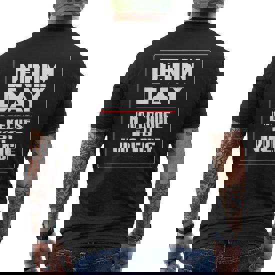 Denim Day Awareness - No Excuse For Violence Novelty Shirts Denim Day Awareness - No Excuse For Violence Novelty Shirts