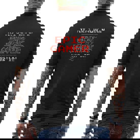 Epic Gamer T-Shirt I Video Computer Console Games Nerds Tee T-Shirt Epic Gamer T-Shirt I Video Computer Console Games Nerds Tee T-Shirt