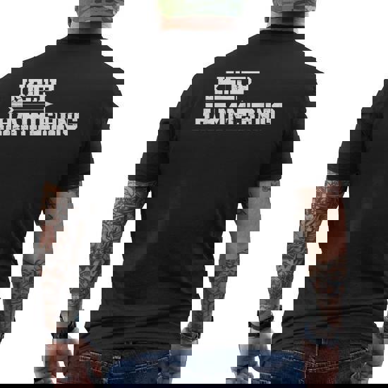 Keep Hammering Archery Motivational Tshirt Keep Hammering Archery Motivational Tshirt