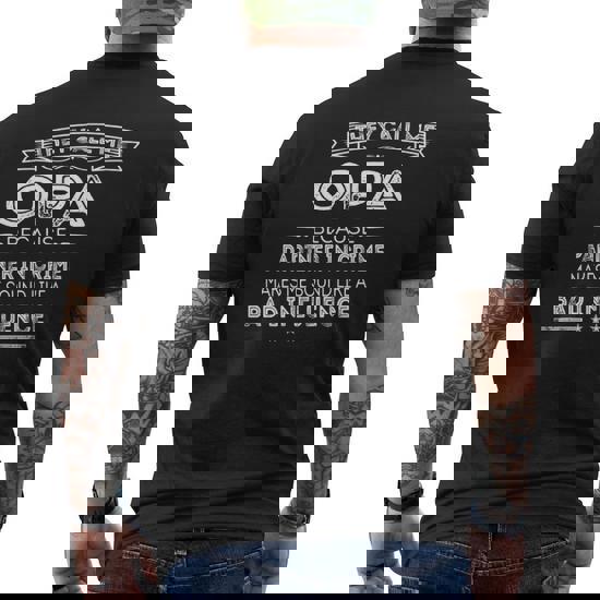 They Call Me Opa Because Partner In Crime Shirt They Call Me Opa Because Partner In Crime Shirt