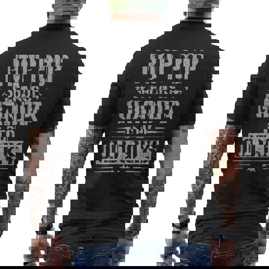 Pops Because Grandpa Is For Old Guys Fathers Day T-Shirts Pops Because Grandpa Is For Old Guys Fathers Day T-Shirts