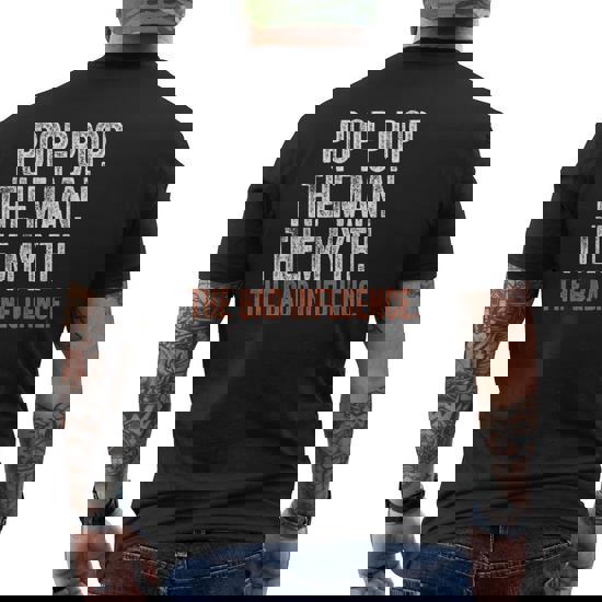 Poppop The Man The Myth The Bad Influence Tshirt