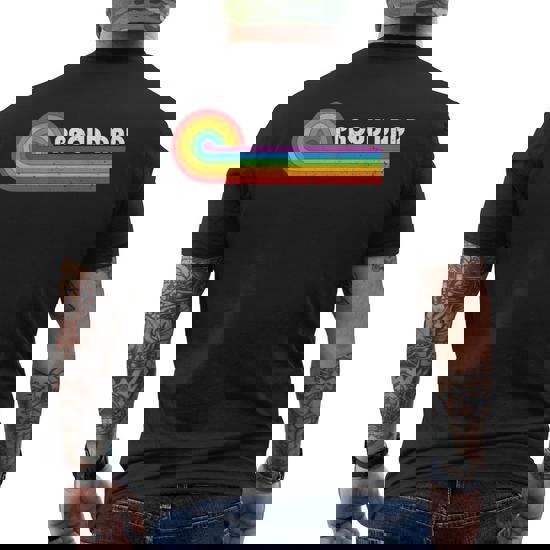 Gay Pride Shirt Proud Dad LGBT Parent T-Shirt Father's Day Gay Pride Shirt Proud Dad LGBT Parent T-Shirt Father's Day