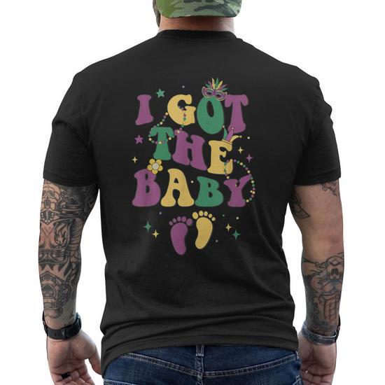 Retro Mardi Gras I Got The Baby Pregnancy Announcement Men s T shirt Back Print Seseable UK