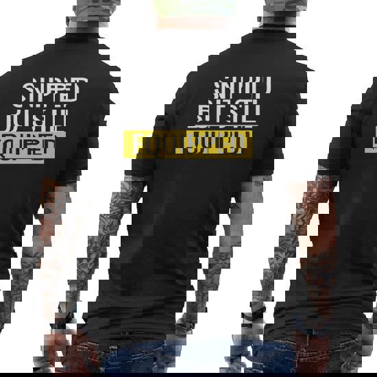 Mens Funny Post Vasectomy Shirt Snipped But Still Equipped Retro Mens Funny Post Vasectomy Shirt Snipped But Still Equipped Retro