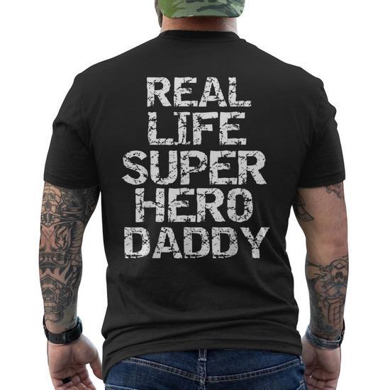 Superhero Father s Day Men s Real Life Super Hero Daddy Men s T shirt Back Print Monsterry CA