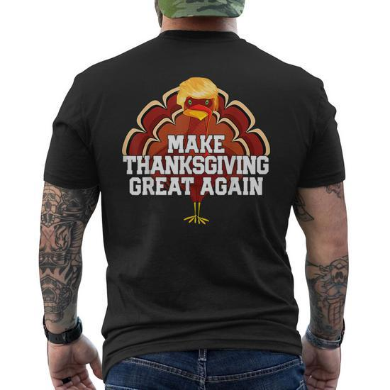 MAKE THANKSGIVING GREAT AGAIN Trump Turkey Funny 2024 Gift T-Shirt 
