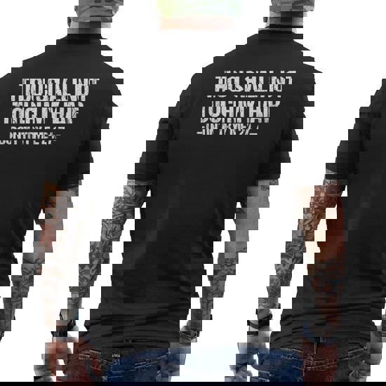 Thou Shall Not Touch My Hair! Funny Natural Hair Shirt Thou Shall Not Touch My Hair! Funny Natural Hair Shirt