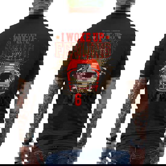 I Woke Up Feeling Dangerous Shirt: Feeling Dan6erous T-Shirt I Woke Up Feeling Dangerous Shirt: Feeling Dan6erous T-Shirt
