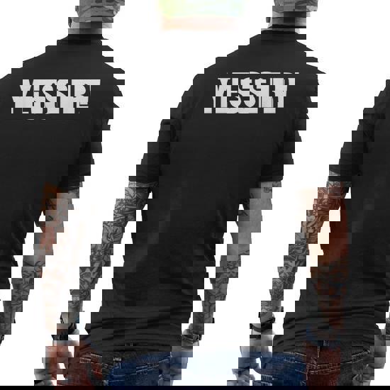 Yessir T-Shirt Slang Yes Sir Yessir T-Shirt Slang Yes Sir