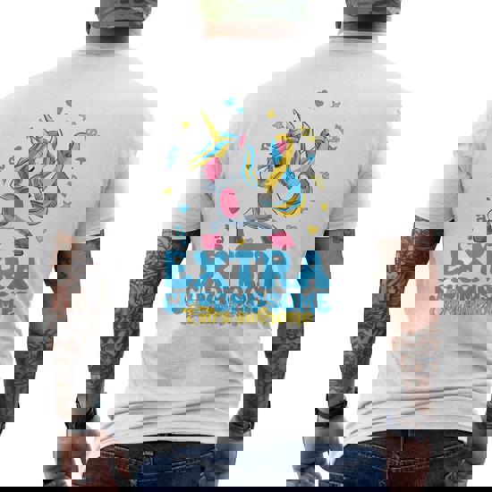Extra Chromosome Awesome Down Syndrome Awareness Day Unicorn T-Shirt Extra Chromosome Awesome Down Syndrome Awareness Day Unicorn T-Shirt