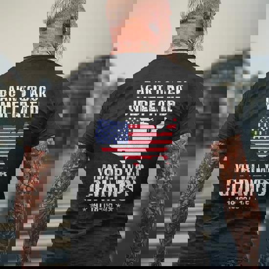 Undefeated World War Champ T Shirt - Patriotic Us Flag Gifts Undefeated World War Champ T Shirt - Patriotic Us Flag Gifts