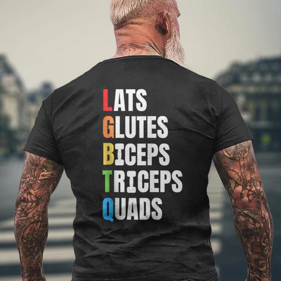 Lgbtq Pride 2024 Lats Glutes Biceps Triceps Quads For Men Men's T