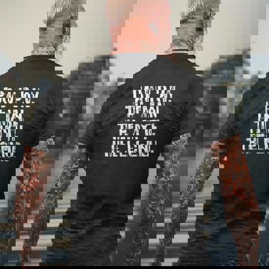 Paw-Paw The Man The Myth The Legend Paw-Paw Gift T-Shirt Paw-Paw The Man The Myth The Legend Paw-Paw Gift T-Shirt