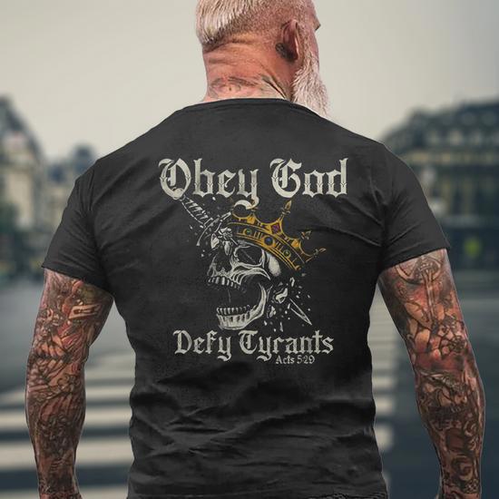 Obey God Defy Tyrants Skull Men's T-shirt Back Print | Mazezy