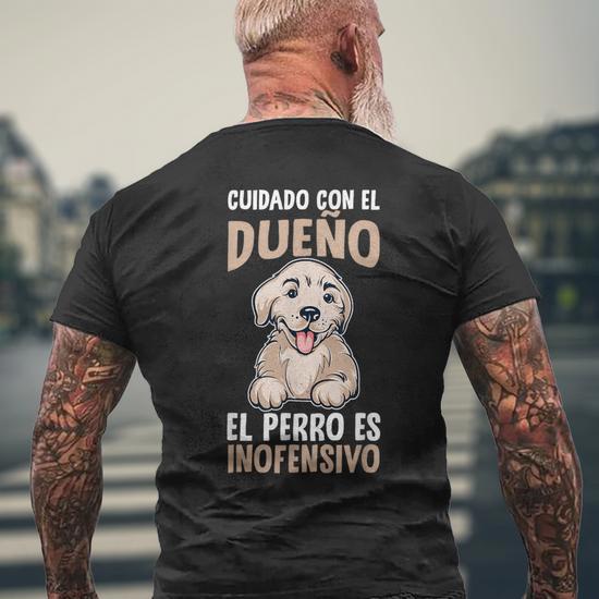 Perros Cuidado Con El Dueno El Perro Es Inofensivo Camiseta Camiseta Hombre Estampado Espalda Regaloses