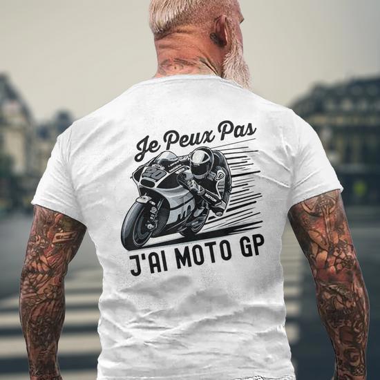 Sweat à Capuche Humour Moto GP – « Je Peux Pas J’Ai Moto GP » – Cadeau Pour Motard, Fan De Courses Motos (Homme, Femme)