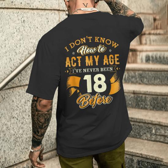 Funny 18th birthday t shirts on sale