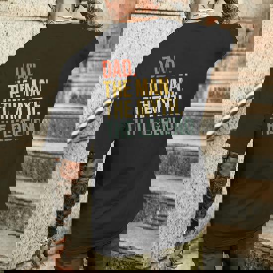 The Man The Myth The Legend Shirt For Mens Papa Dad Tee The Man The Myth The Legend Shirt For Mens Papa Dad Tee