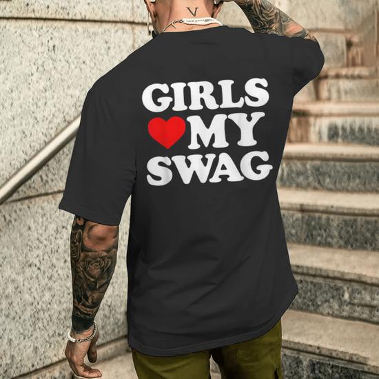 Girls Heart My Swag Girls Love My Swag Valentine's Day Hear Men's