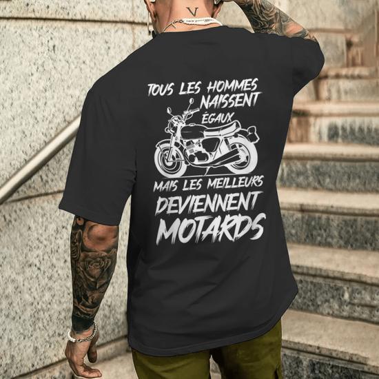Sweat à Capuche Moto | Message Humoristique : 'Tous Les Hommes Naissent égaux, Les Meilleurs Deviennent Motards' | Cadeau Motard