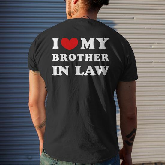 brother in law t shirts