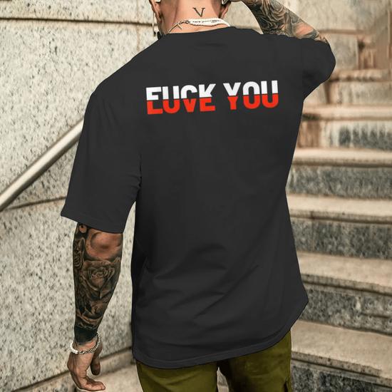 Love You Fuck You Love And Hate Men's T-shirt Back Print - Monsterry
