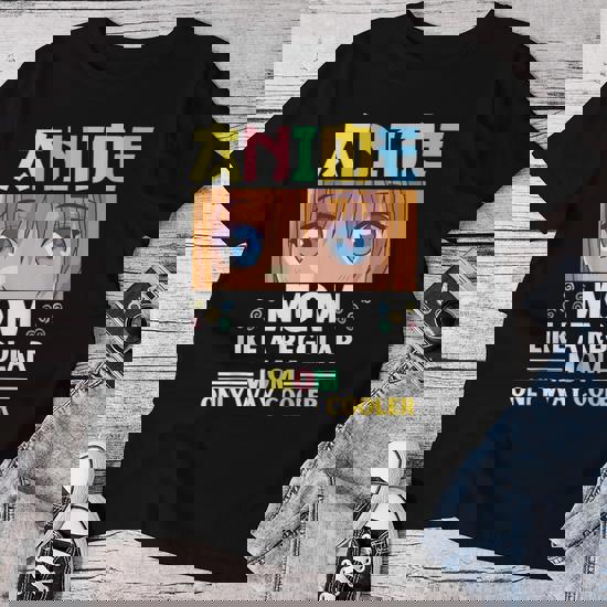 Anime Mom Like A Regular Mom Only Way Cooler Kawaii Women T