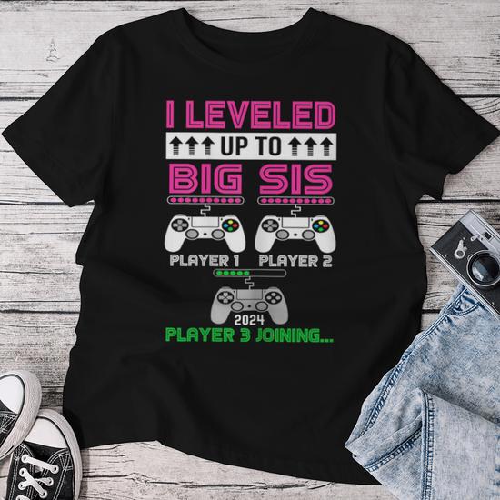 Leveled Up To Big Sister Again 2024 Promoted To Big Sister Women T shirt Thegiftio UK