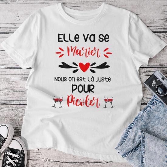 Evjf Alcool Humour Fille Team Mariée On Est Là Pour Picoler T-Shirt Evjf Alcool Humour Fille Team Mariée On Est Là Pour Picoler T-Shirt